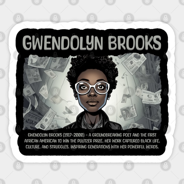 Gwendolyn Brooks, Black History, Black Woman Sticker by UrbanLifeApparel